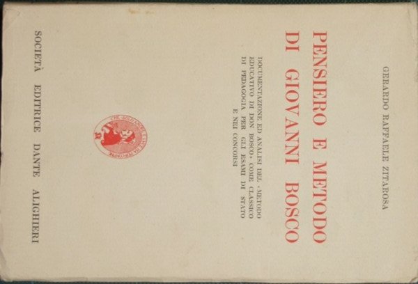 Pensiero e metodo di Giovanni Bosco