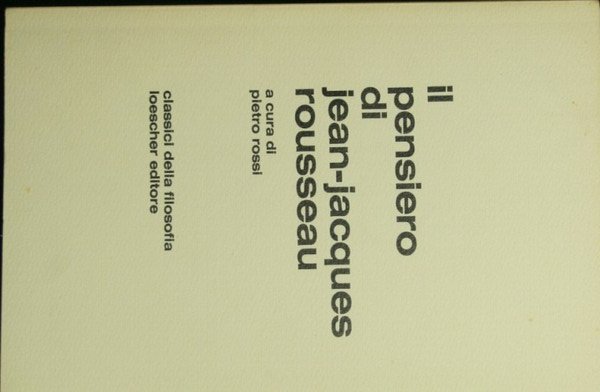 Il pensiero di Jean Jacques Rousseau