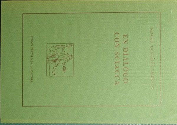 En dialogo con Sciacca