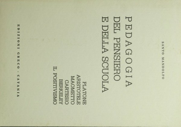 Pedagogia del pensiero e della scuola