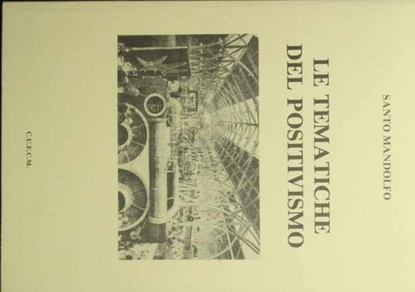 Le tematiche del Positivismo