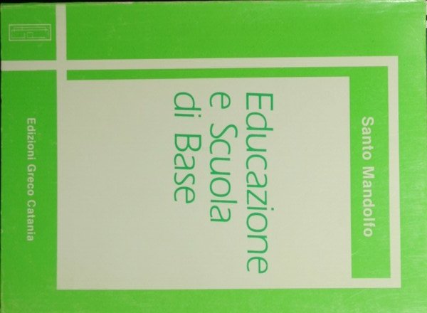 Educazione e scuola di base