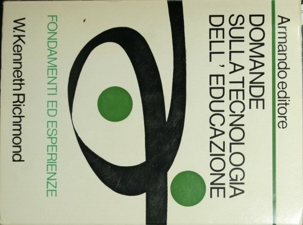 Domande sulle tecnologie dell'educazione