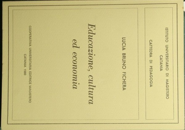 Educazione, cultura ed economia