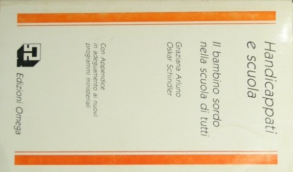 Handicappati e scuola - Il bambino sordo nella scuola di …