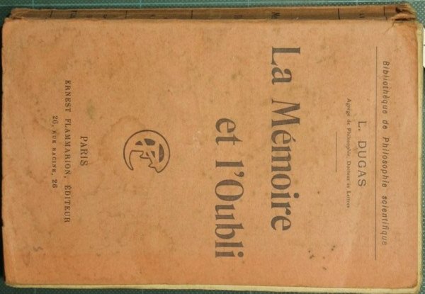 La memoire et l'oubli