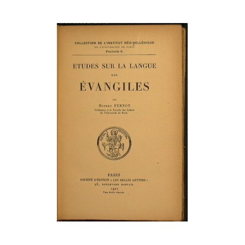 Etudes sur la langue des Evangiles