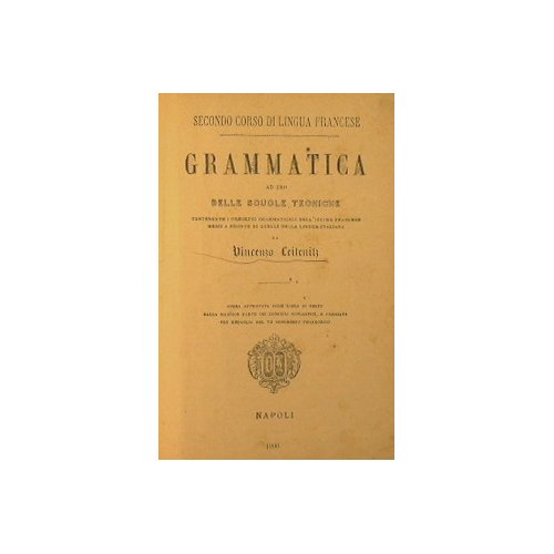 Secondo corso di lingua francese - Grammatica