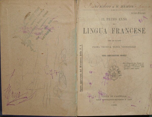 Il primo anno di lingua francese; Dialogues modernes à l'usage …