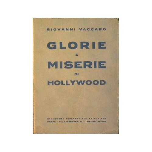 Glorie e miserie di Hollywood