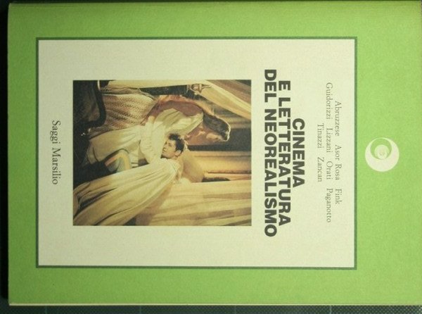 Cinema e letteratura del neorealismo