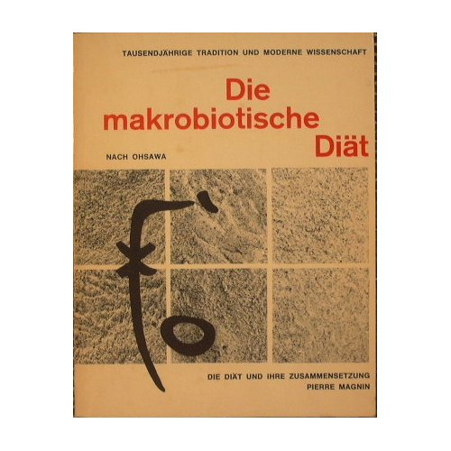 Die makrobiotische Diat