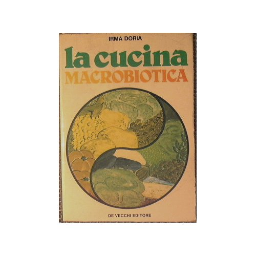 La cucina macrobiotica