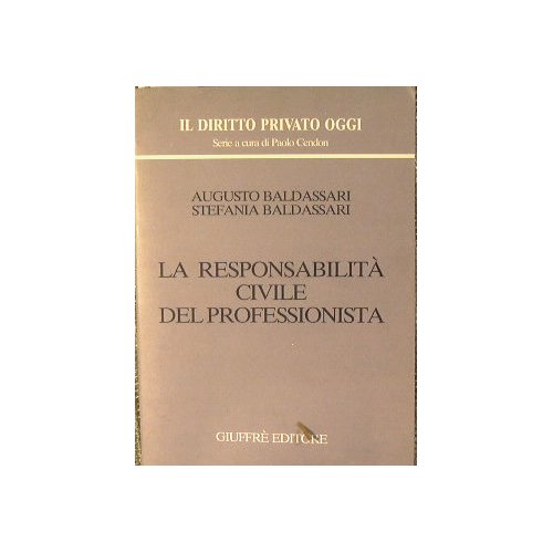 La responsabilità civile del professionista.