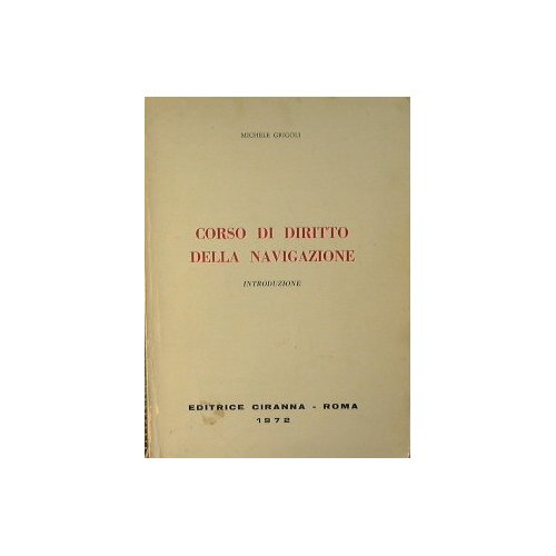 Corso di Diritto della Navigazione.