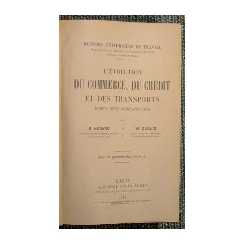 Nogaro B. L'evolutio du commerce, du crédit et des trasporte …