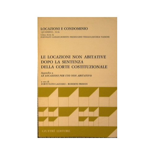 Le Locazioni non abitative dopo la sentenza della Corte Costituzionale.