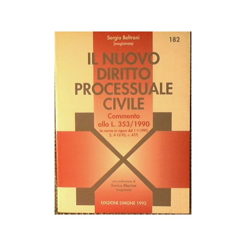 Il nuovo Diritto Processuale Civile.