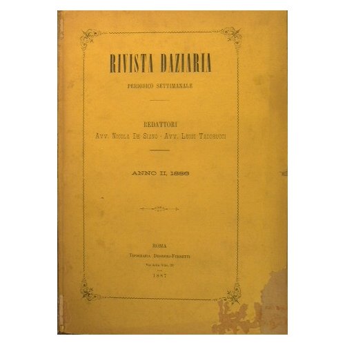 Rivista Daziaria.Periodico settimanale. Anno I I,1886