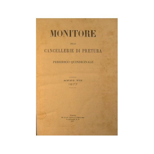 Monitore delle Cancellerie di Pretura. Anno VII 1877