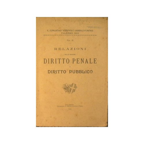 Relazioni delle sezioni diritto penale e diritto pubblico