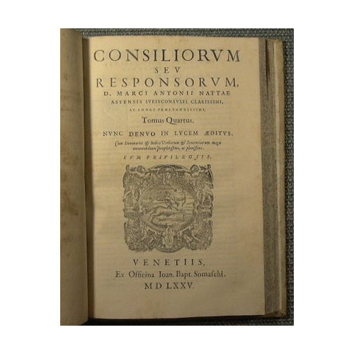 Consiliorum siue responsorum Clariss. & Celeberrimi iuriscon. D. M. Antonii …