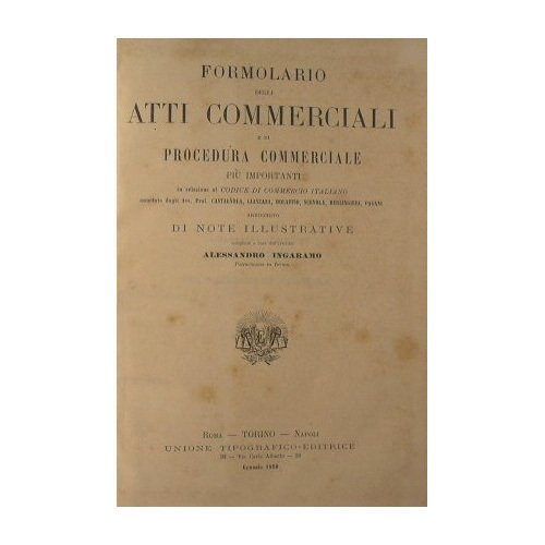 Formolario degli atti commerciali e di procedura commerciale più importanti