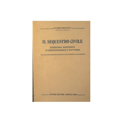 Il Sequestro Civile