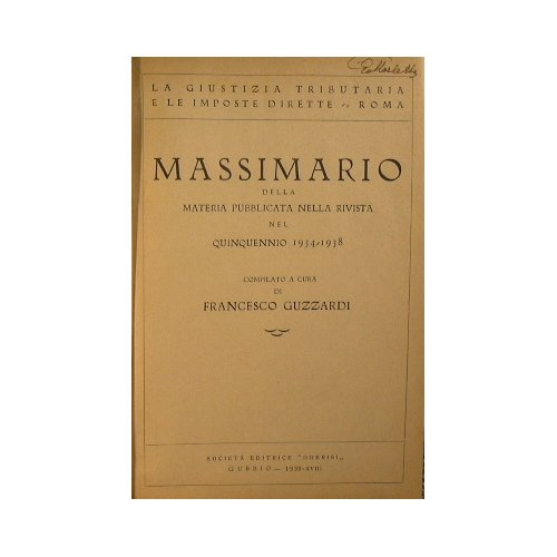 Massimario della materia pubblicata nella rivista nel quinquennio 1934 - …