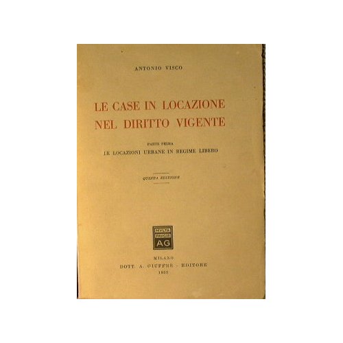 Le case in locazione nel diritto vigente (parte prima)