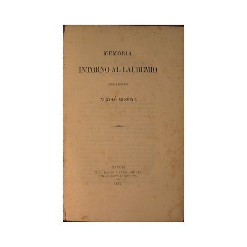 Del Laudemio (legislazione, dottrine e massime della giurisprudenza)