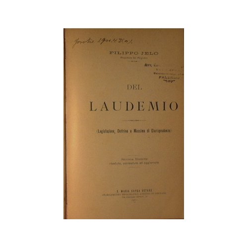 Del Laudemio (legislazione, dottrine e massime della giurisprudenza)