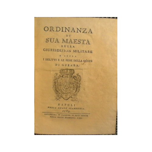 Ordinanza di Sua Maesta sulla giurisdizione militare e sopra i …
