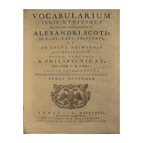 Vocabularium juris utriusque ex variis ante editis, praefertim ex Alexander …