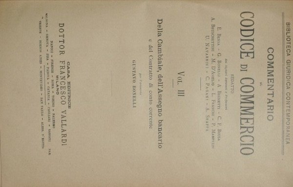 Commentario al Codice di Commercio - Della cambiale, dell'assegno bancario …