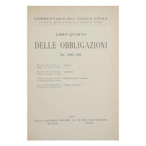 Commentario del Codice Civile. Libro quarto - Delle obbligazioni. Art. …