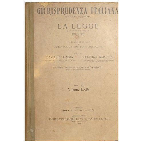 Giurisprudenza italiana. Raccolta generale, periodica e critica di giurisprudenza, legislazione …