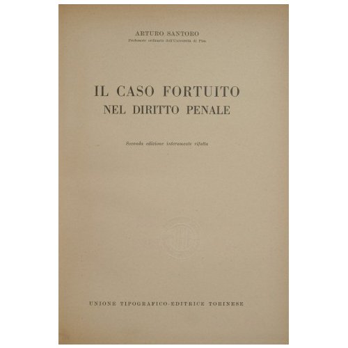 Il caso fortuito nel Diritto Penale