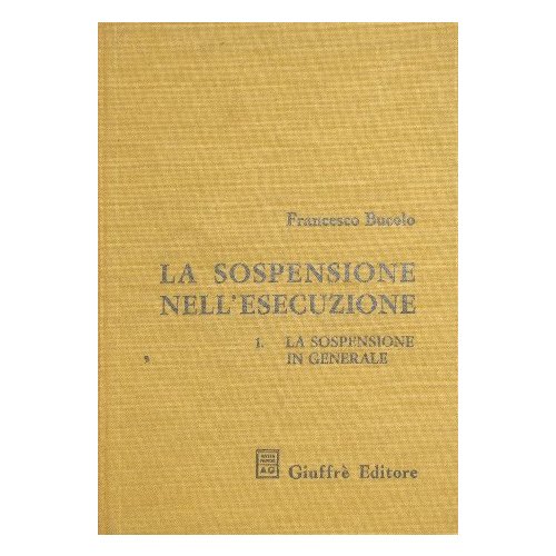 La sospensione nell'esecuzione