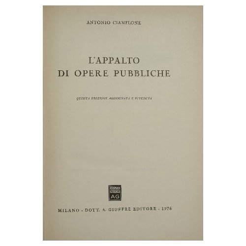 L'appalto di opere pubbliche