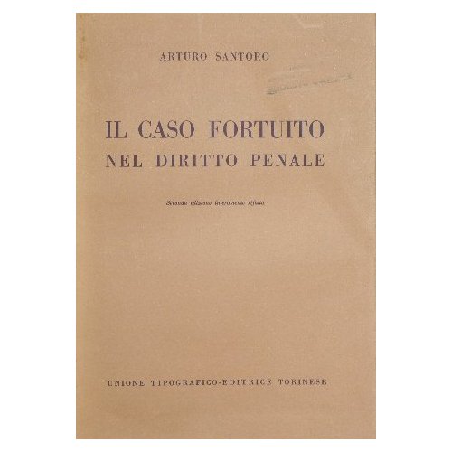 Il caso fortuito nel diritto penale