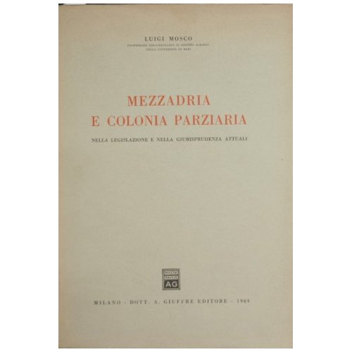 Mezzadria e colonia parziaria