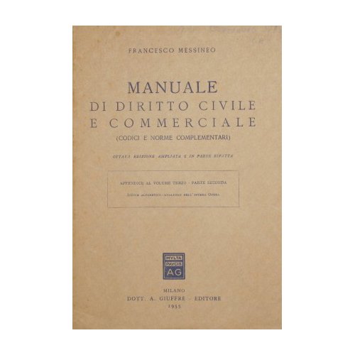 Manuale di diritto civile e commerciale. Appendice al volume III, …