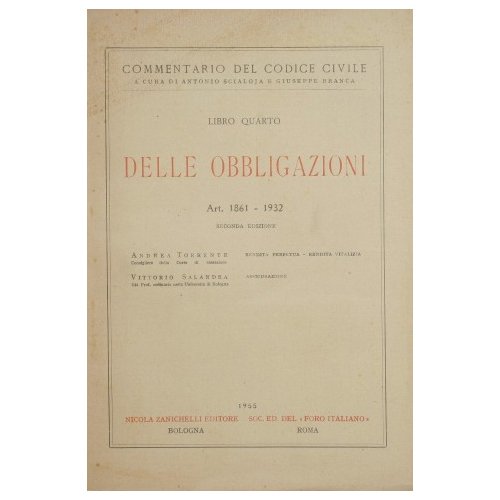 Commentario del Codice Civile. Libro IV - Delle obbligazioni. (Art. …