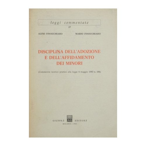 Disciplina dell'adozione e dell'affidamento dei minori