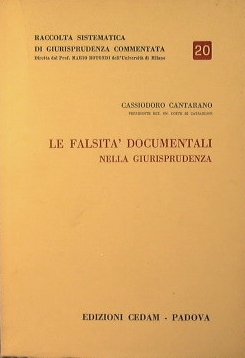 Le falsità documentali nella Giurisprudenza.