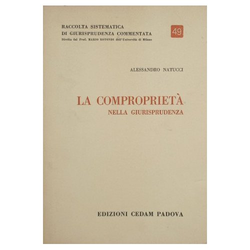 La comproprietà nella giurisprudenza