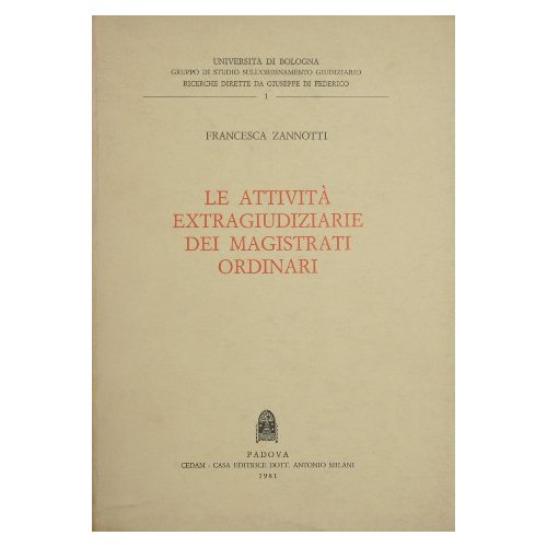 Le attività extragiudiziarie dei magistrati ordinari