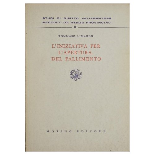 L'iniziativa per l'apertura del fallimento