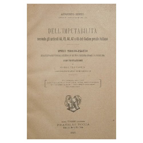 Dell'imputabilità secondo gli articoli 44, 45, 46, 47 e 48 …